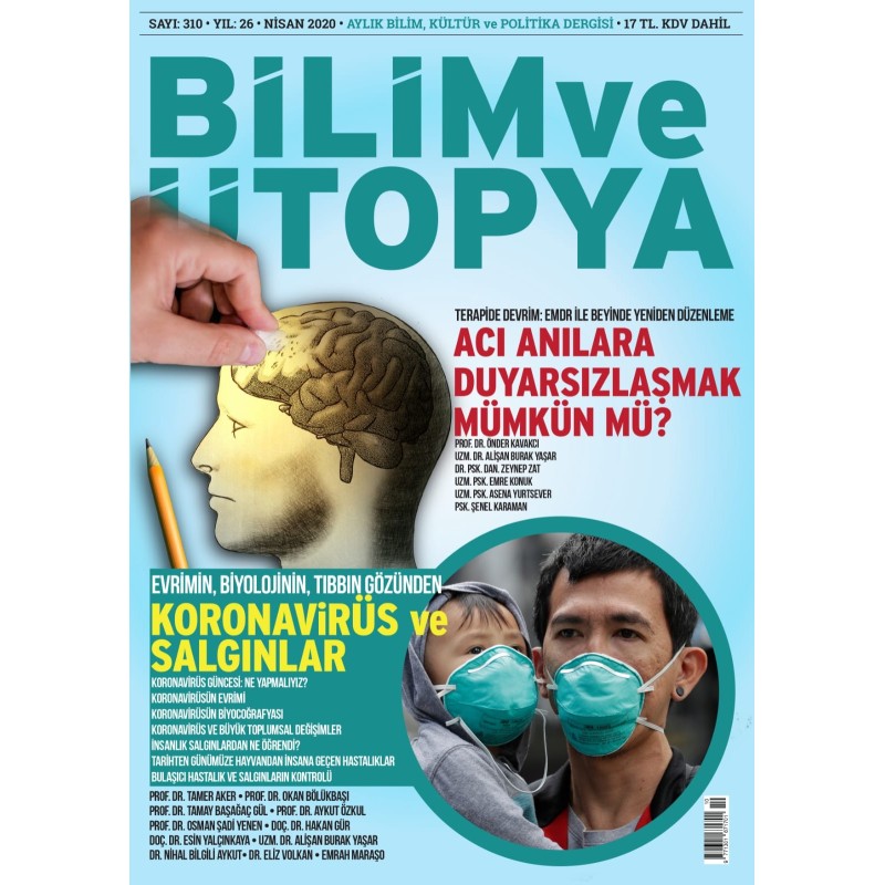 Acı Anılara Duyarsızlaşmak Mümkün Mü?/ Koronavirüs ve Salgınlar