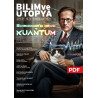 Schrödinger'in Mirası ve Kuantum E-DERGİ