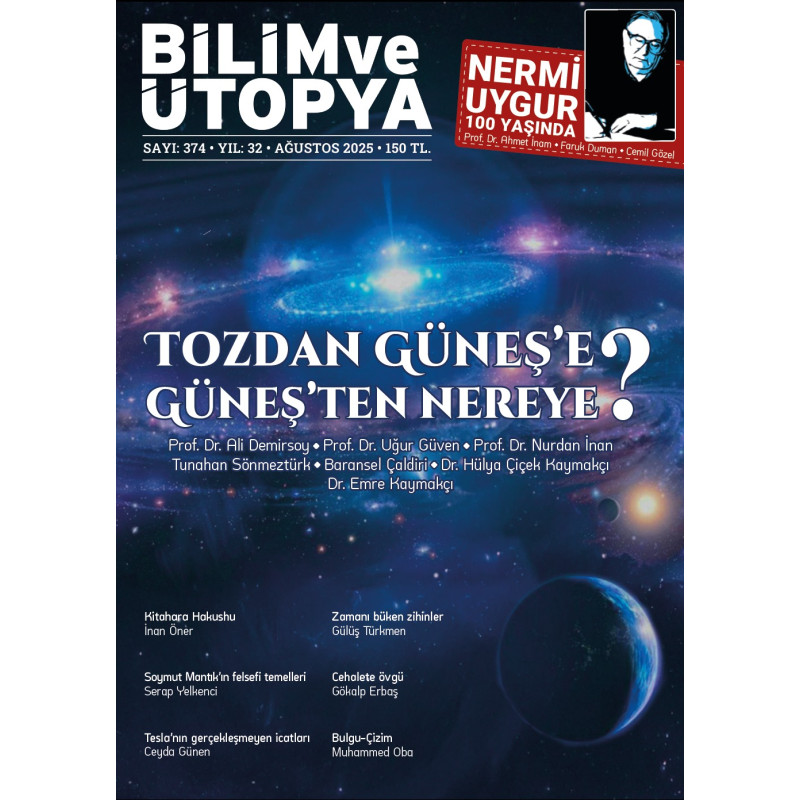 TOZDAN GÜNEŞ'E GÜNEŞ'TEN NEREYE?